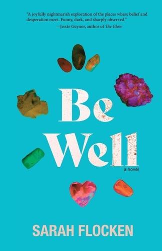 Be Well