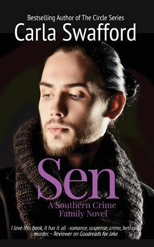 Sen: A Southern Crime Family Novel