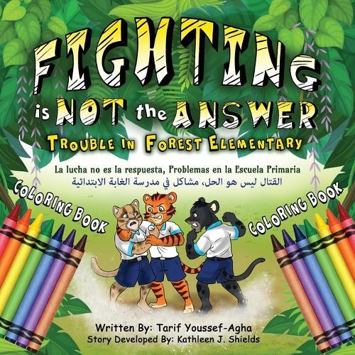 Fighting is Not the Answer, Trouble in Forest Elementary