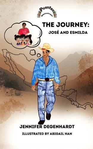 The Journey: José and Esmilda