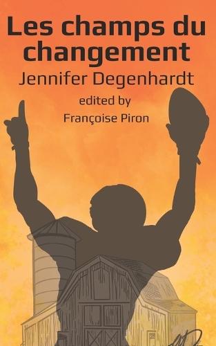 Les champs du changement