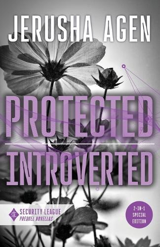 Protected and Introverted: A Security League Novella Collection