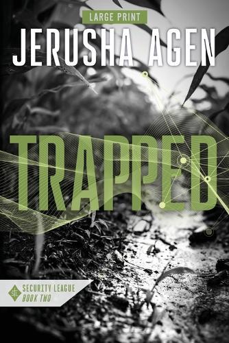 Trapped: A Christian Romantic Suspense (Large Print)