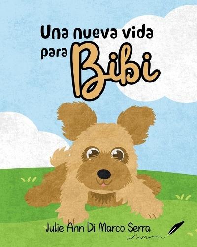 Una nueva vida para Bibi