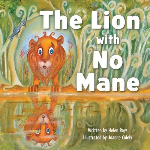 The Lion with No Mane