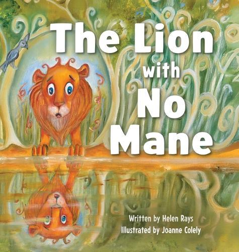 The Lion with No Mane