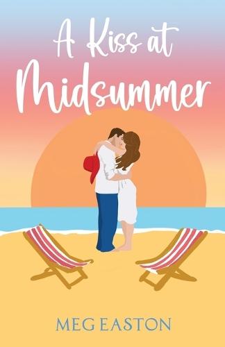 A Kiss at Midsummer: A Sweet Beach Romance