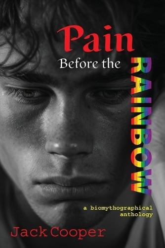 Pain Before the Rainbow: a biomythographical anthology/Anthony's Sin and Other Stories