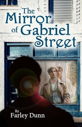 The Mirror of Gabriel Street