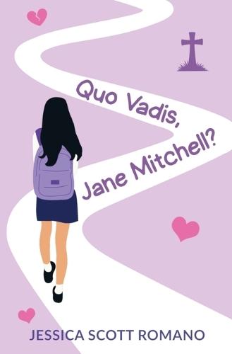 Quo Vadis, Jane Mitchell?