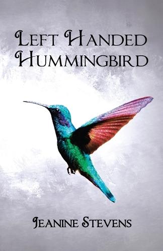 Left Handed Hummingbird