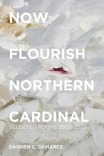 Now Flourish Northern Cardinal