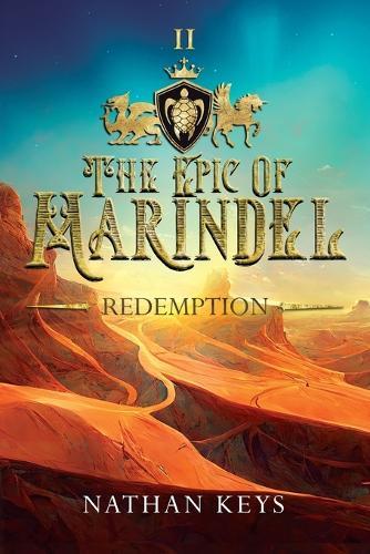 The Epic of Marindel: Redemption