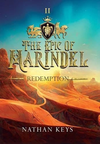 The Epic of Marindel: Redemption