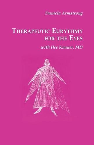 Therapeutic Eurythmy for the Eyes