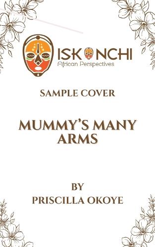 Mummy's Many Arms