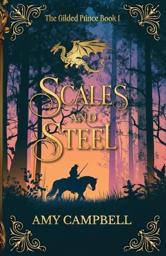 Scales and Steel: An MM Fantasy Romance