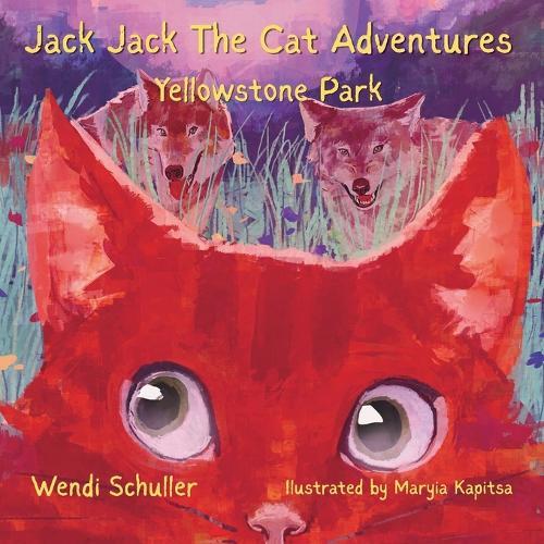 Jack Jack The Cat Adventures: Yellowstone Park