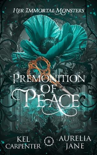 Premonition of Peace: Her Immortal Monsters
