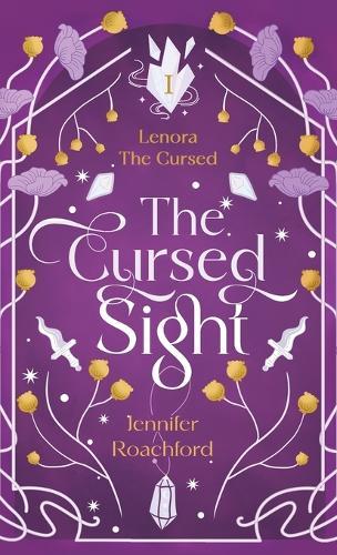 The Cursed Sight: Lenora, the Cursed (Book One)