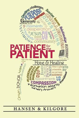Patience for the Patient