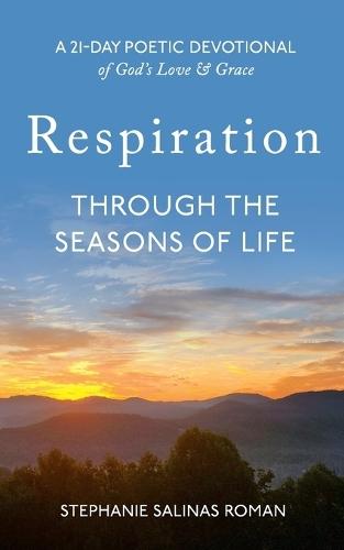 Respiration--Through the Seasons of Life
