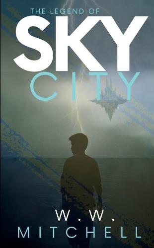 The Legend of Sky City