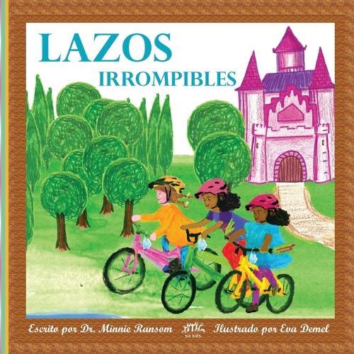 Lazos irrompibles