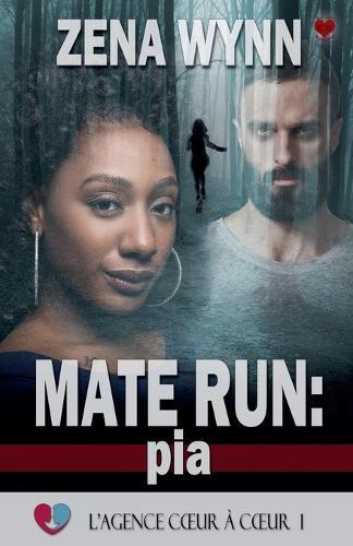 Mate Run: Pia