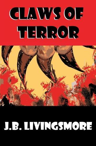 Claws of Terror: A Gabriela Garcia Mystery