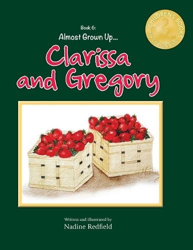 Almost Grown Up...Clarissa and Gregory