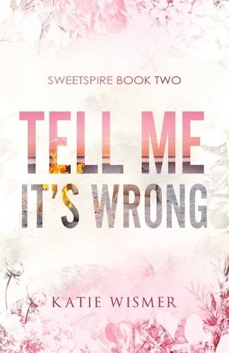 Tell Me It's Wrong: Alternate Cover