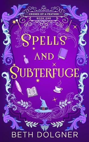 Spells and Subterfuge