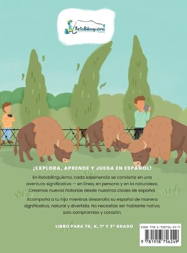 Cinco Patitos y los Bisontes en el Golden Gate: A Mamaestra Methodology: Storytelling to Teach Spanish