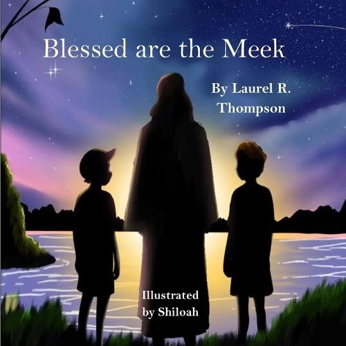 Blessed are the Meek