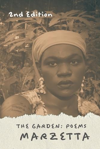 The Garden: Poems