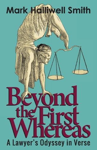 Beyond the First Whereas: A Lawyer's Odyssey in Verse