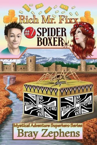 Rich Mr. Fixx: #2 Spider Boxer