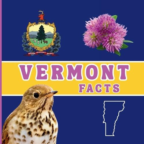 Vermont Facts: Interesting Facts About Vermont