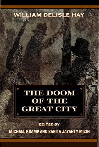 The Doom of the Great City; Being the Narrative of a Survivor, Written a.D. 1942
