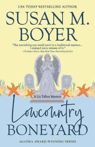 Lowcountry Boneyard: A Liz Talbot Mystery