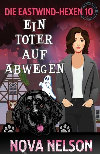 Ein Toter auf Abwegen