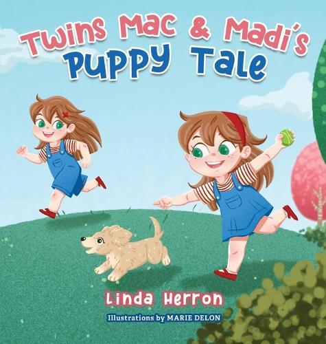 Twins Mac & Madi's Puppy Tale