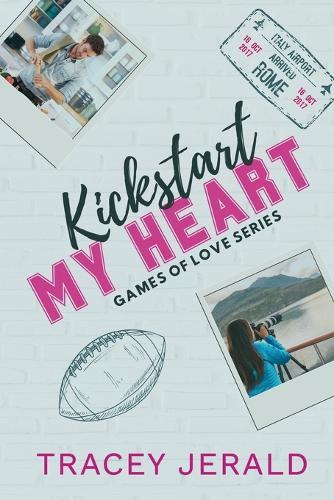 Kickstart My Heart: A football, friends to lovers, overheard, vacation romance
