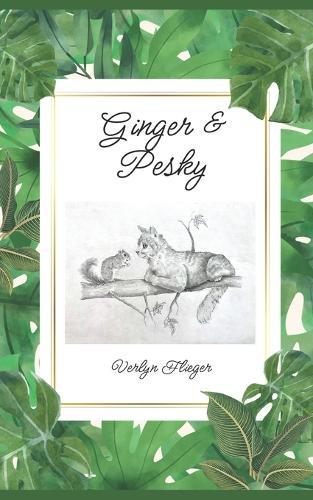 Ginger & Pesky