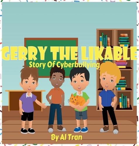 Gerry The Likable: Story of Cyberbullying