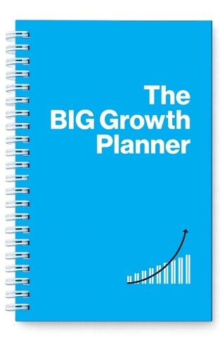 The Big Growth Planner