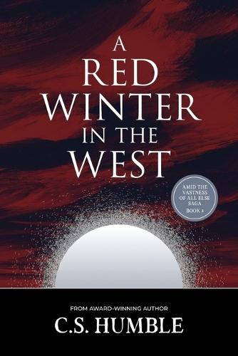 A Red Winter in the West