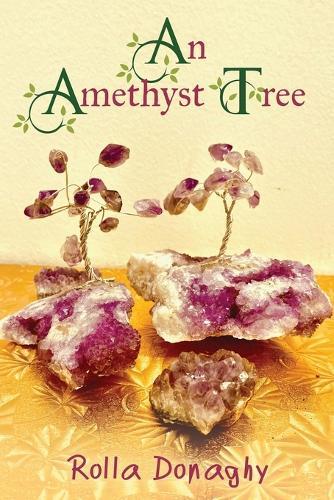 An Amethyst Tree