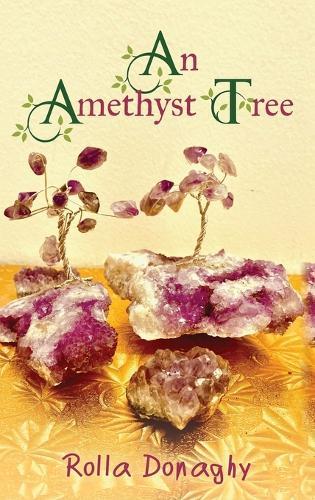 An Amethyst Tree
